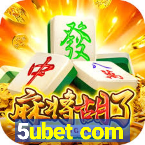 5ubet com